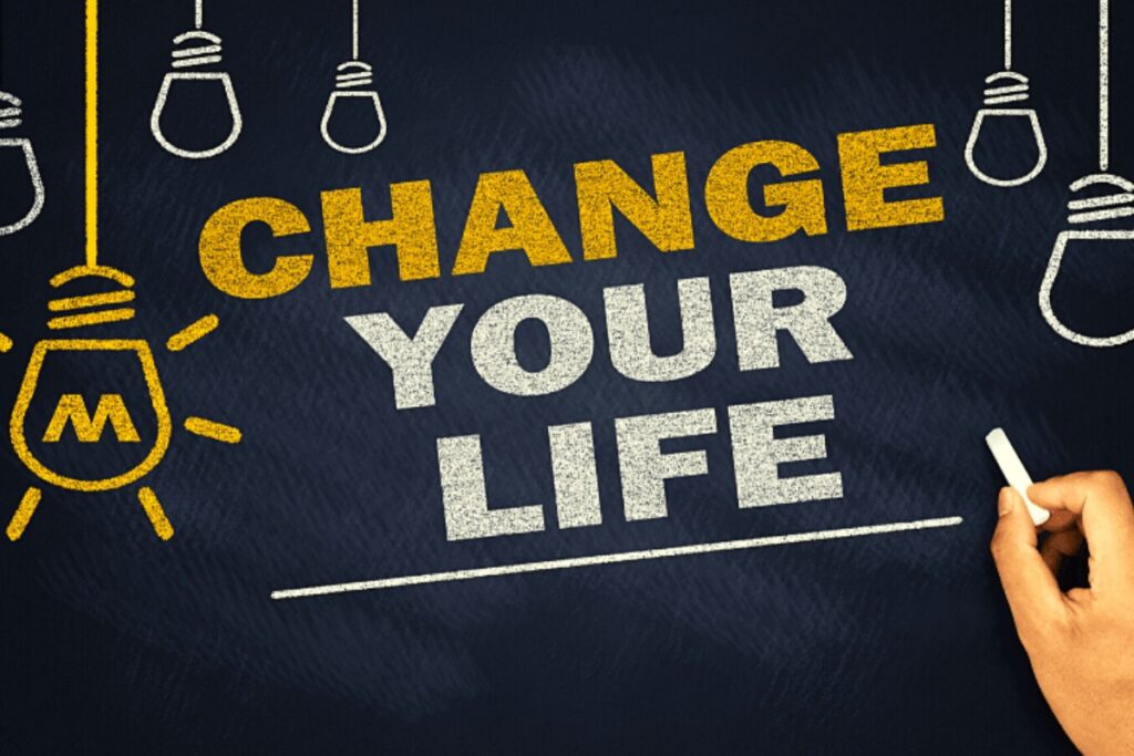 Tips For Life Changing