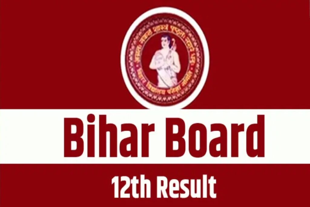 Bihar Board 12th Result 2024