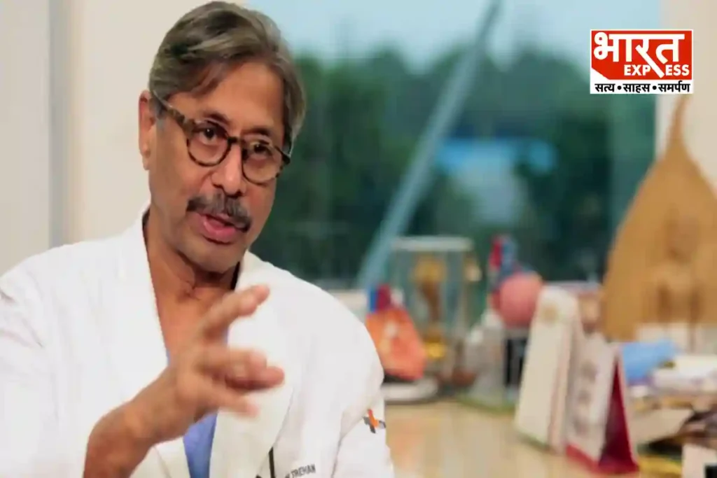 Medanta Chief Naresh Trehan