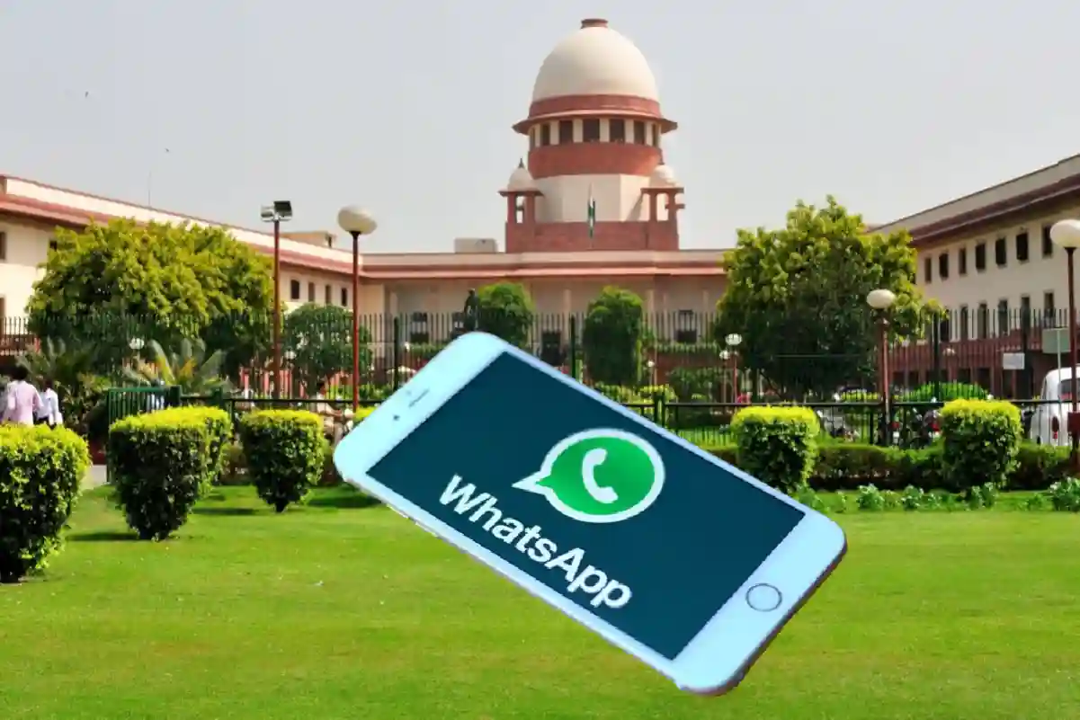 Supreme Court and WhatsApp