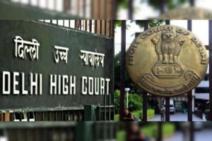 दिल्ली हाईकोर्ट ने 4 साल के LLB कोर्स के लिए “कानूनी शिक्षा आयोग” याचिका पर सुनवाई से किया इनकार