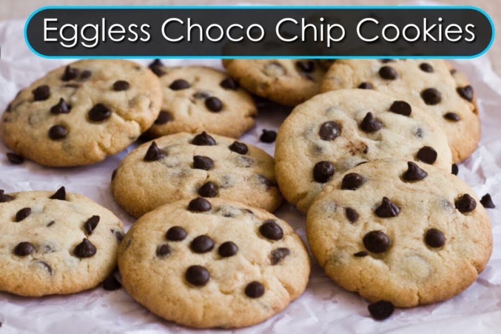 Eggless Chocolate Chip Cookies