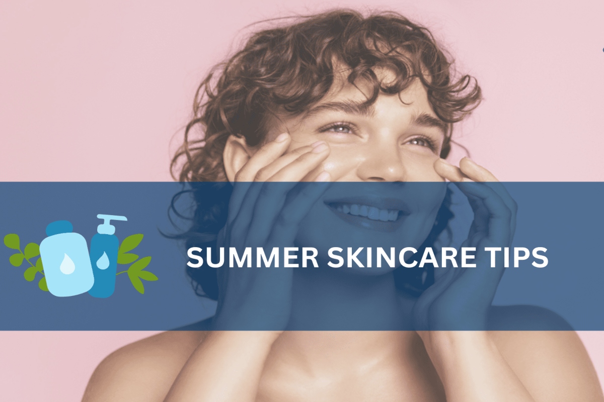 Summer Skincare Tips