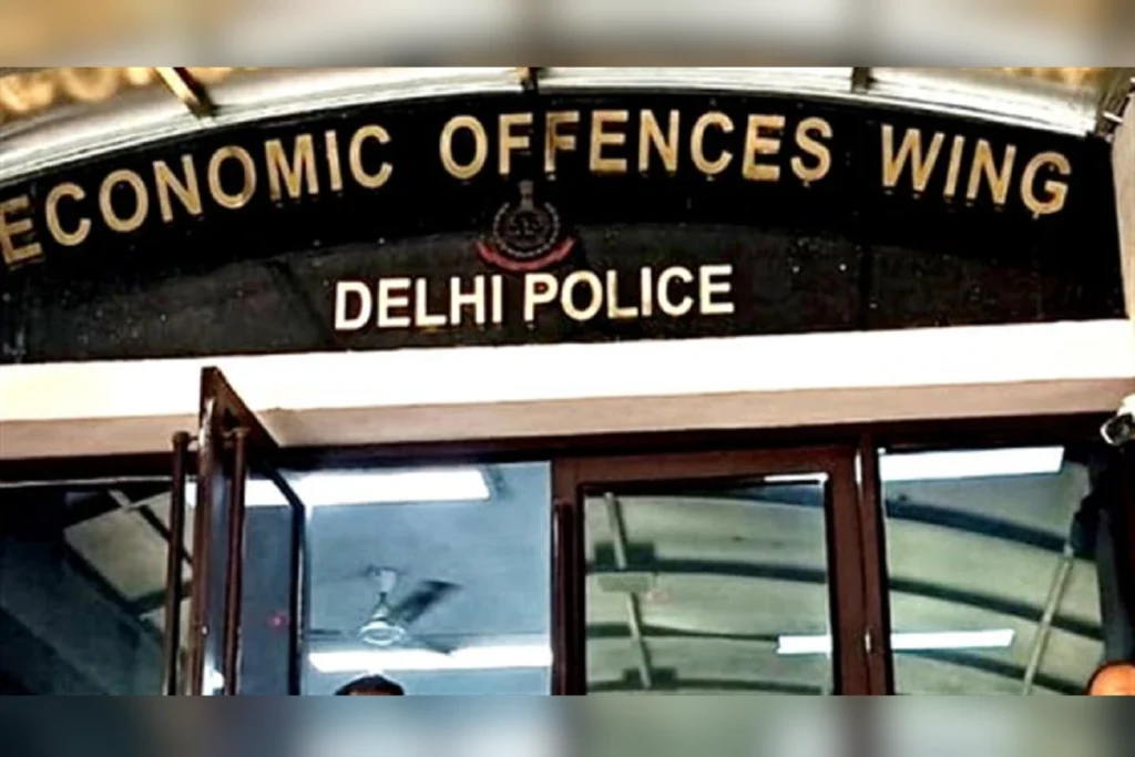 Economic Offences Wing (EOW) of Delhi Police