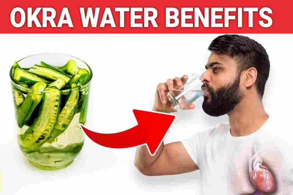 Okra Water Benefits