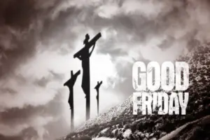 Good Friday 2025: एक दुख भरा दिन, जिसे ‘अच्छा’ क्यों कहा जाता है? जानिए इसके सबसे बड़ी वजह