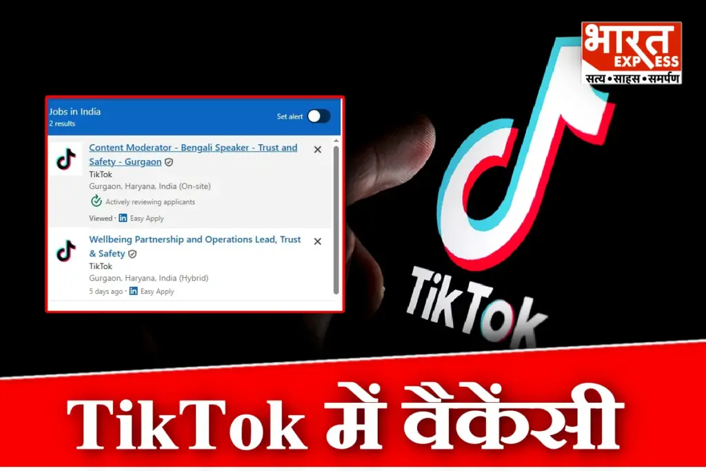 TikTok Job Openings in Gurugram During PM Modi China Visit
