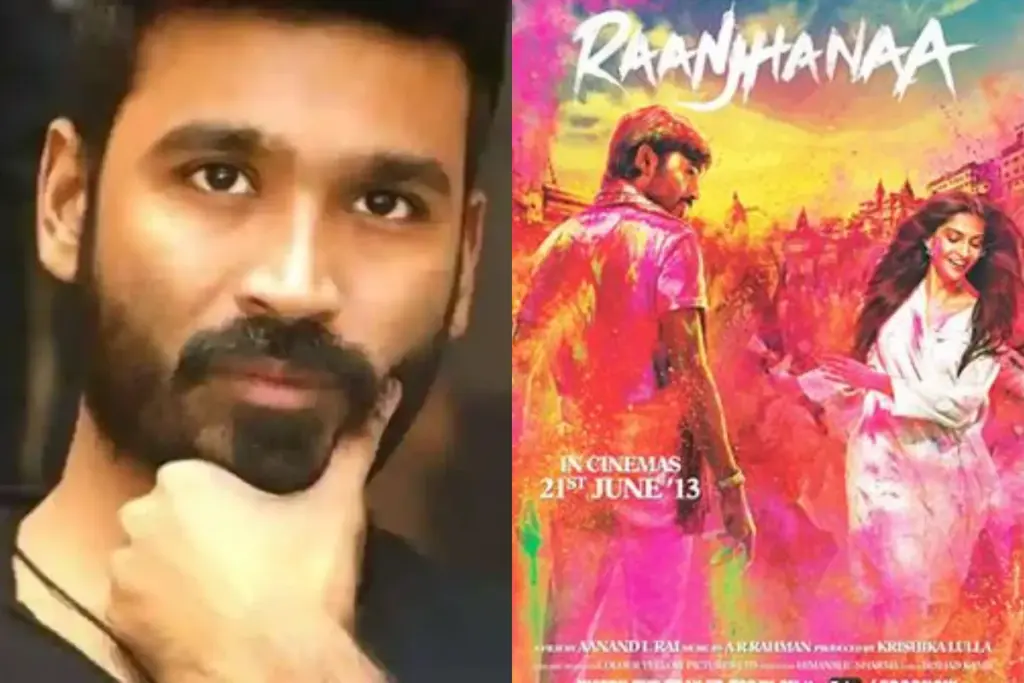 raanjhanaa dhanush