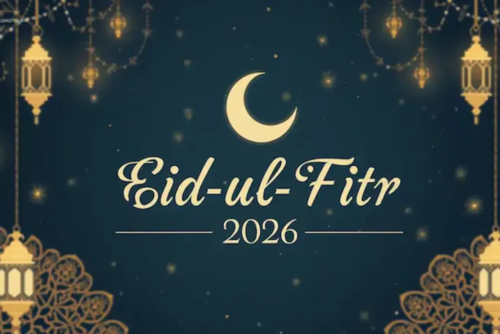 Eid 2026, Eid-ul-Fitr, Ramadan 2026