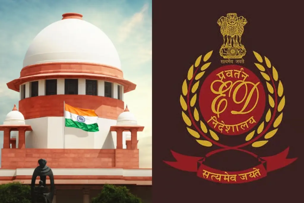 PMLA Case Supreme Court ED Powers Review