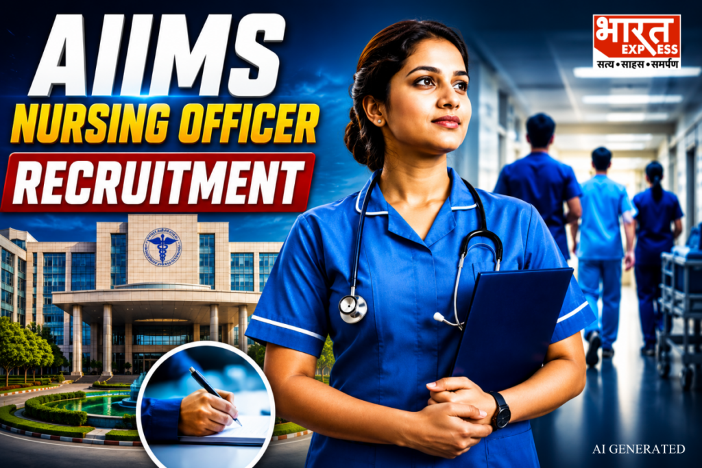 AIIMS NORCET-11 Notification Out For 2218 Nursing Officer Posts