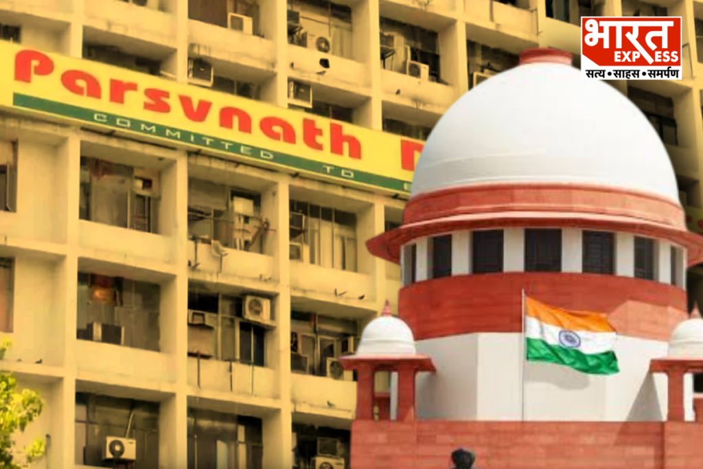 Supreme Court Strict On Parsvnath Developers Pay 12 Percent Interest Or Go To Jail